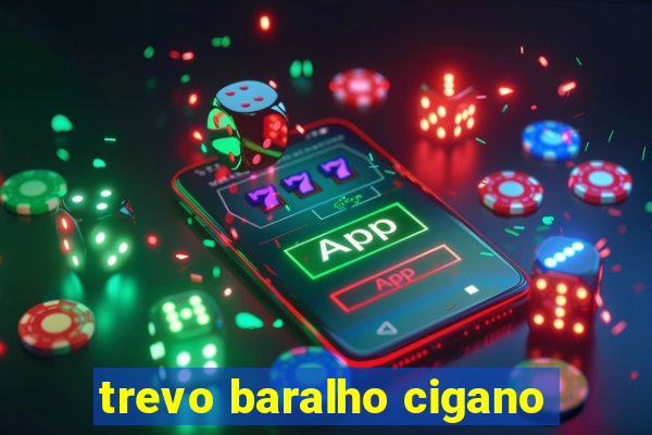 trevo baralho cigano